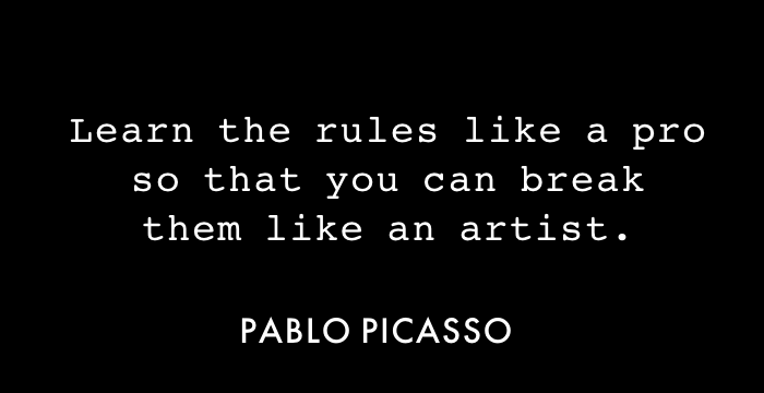 Break the Rules like an Artist